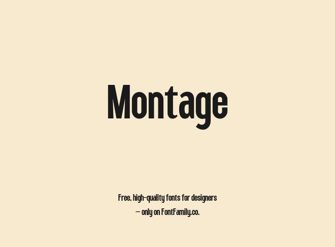 Montage Font