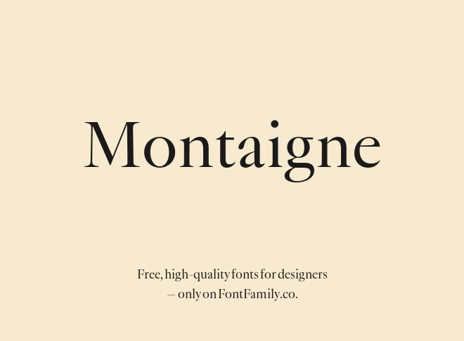 Montaigne Font