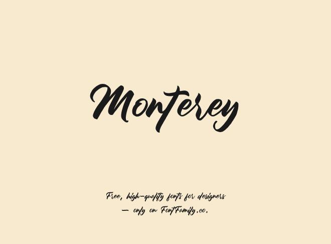 Monterey Font