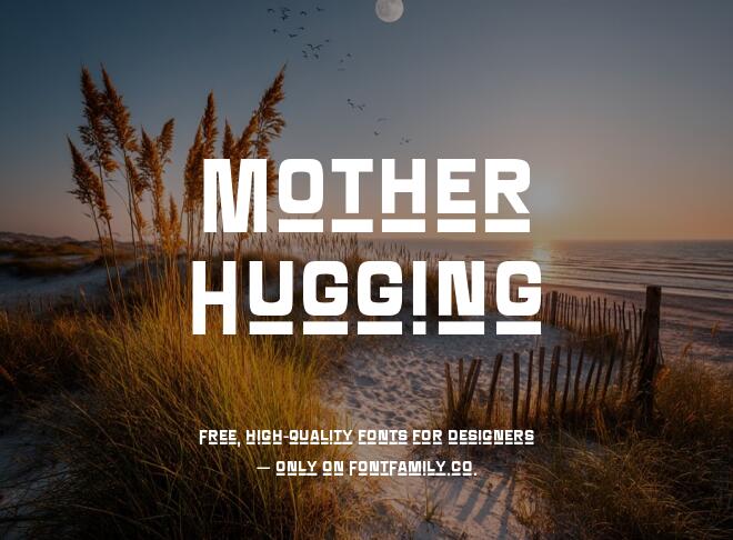 Mother Hugging Font