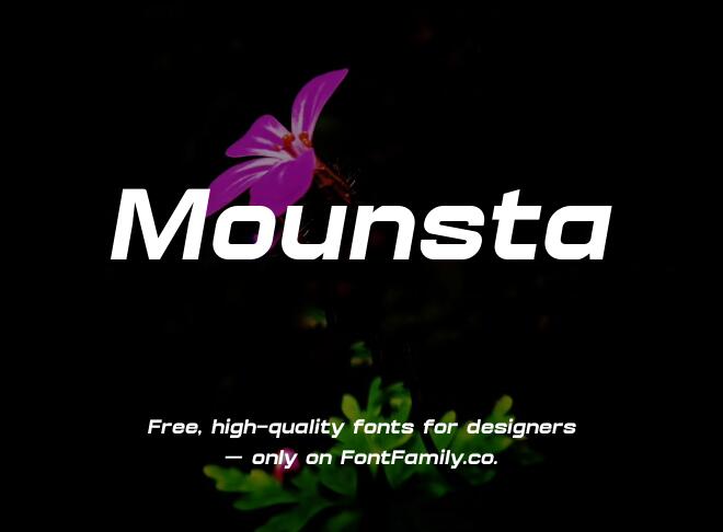 Mounsta Font