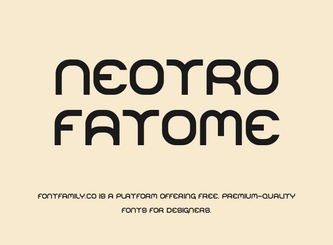 Neotro Fatome Font