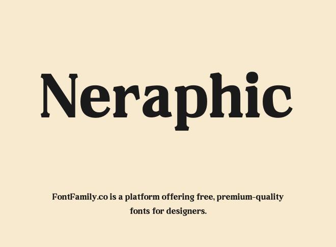 Neraphic Font