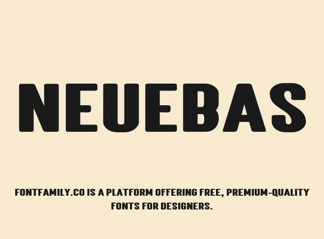 Neuebas Font