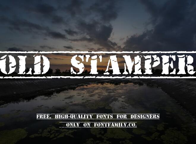 Old Stamper Font