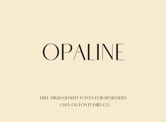 Opaline Font