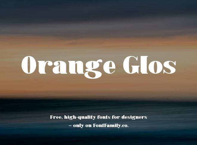 Orange Glos Font