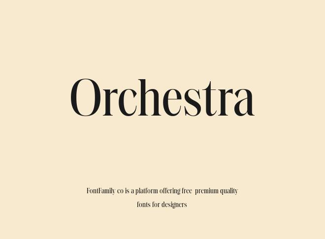 Orchestra Font