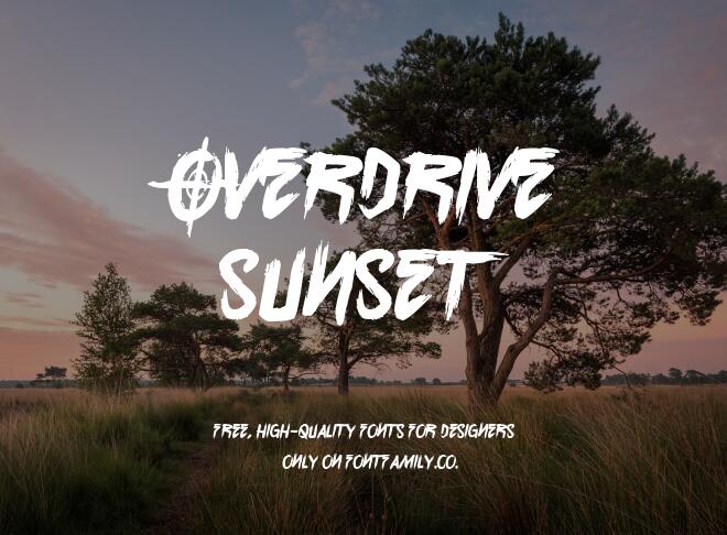 Overdrive Sunset Font