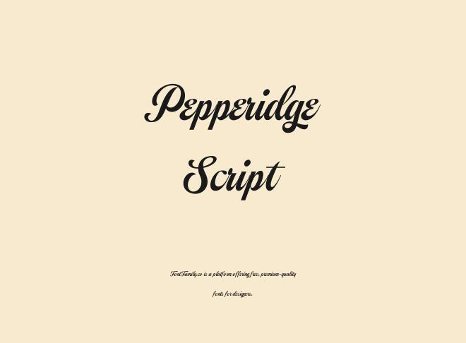 Pepperidge Script Font