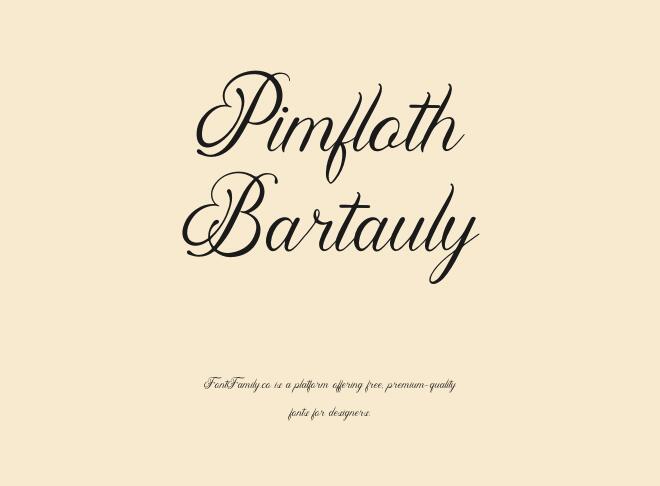 Pimfloth Bartauly Font