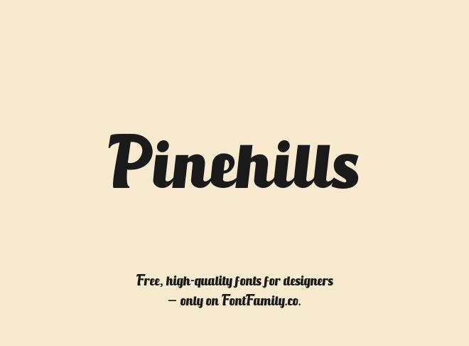Pinehills Font