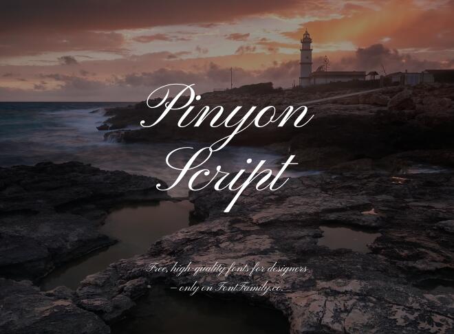 Pinyon Script Font