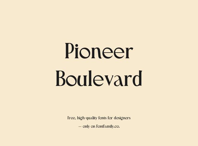 Pioneer Boulevard Font