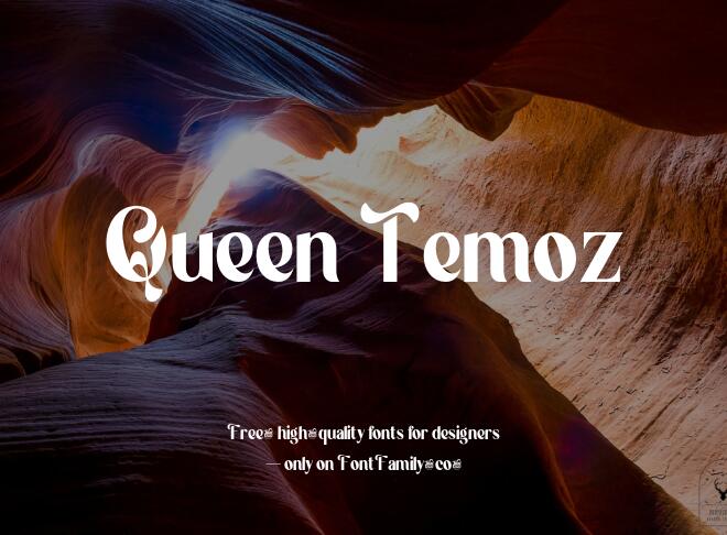 Queen Temoz Font