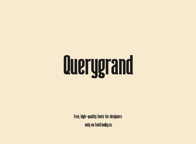 Querygrand Font