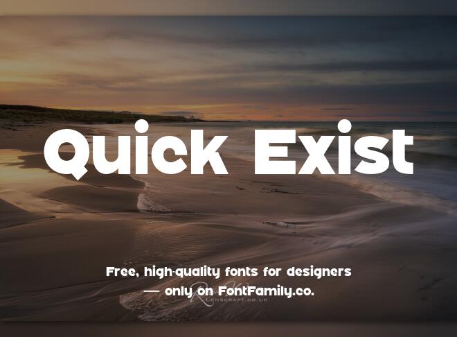 Quick Exist Font