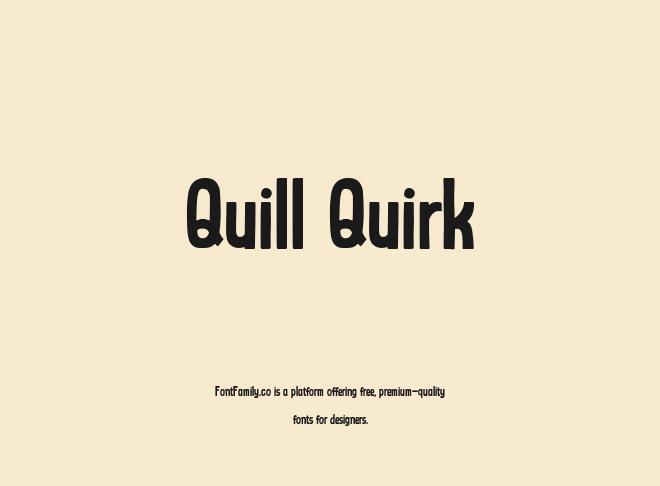 Quill Quirk Font