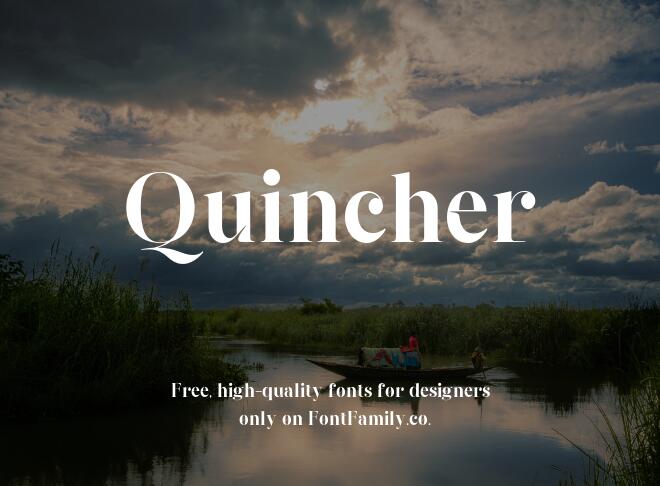 Quincher Font