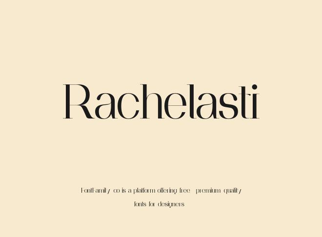 Rachelasti Font