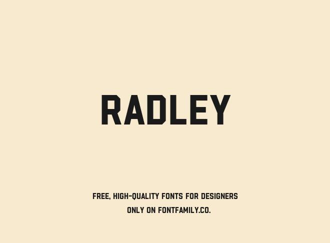 Radley Font