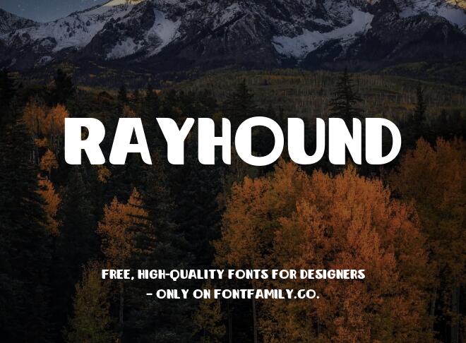 Rayhound Font