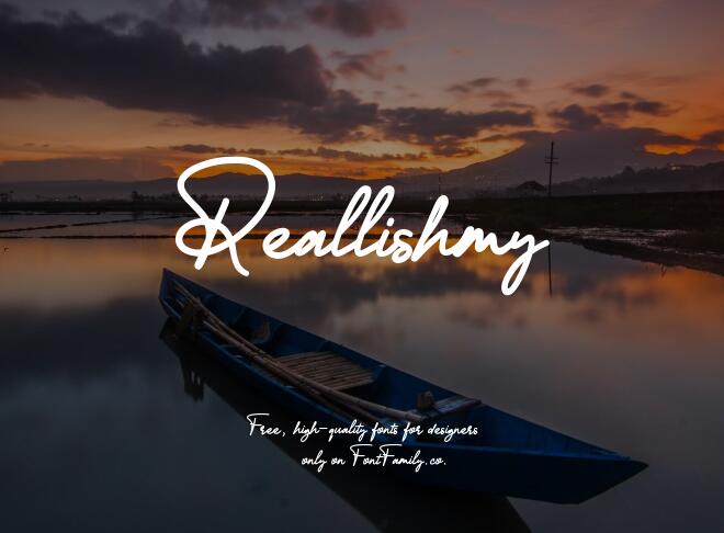Reallishmy Font