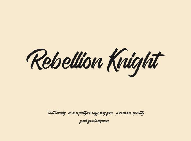 Rebellion Knight Font