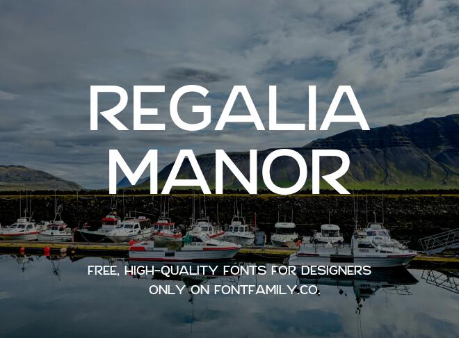 Regalia Manor Font