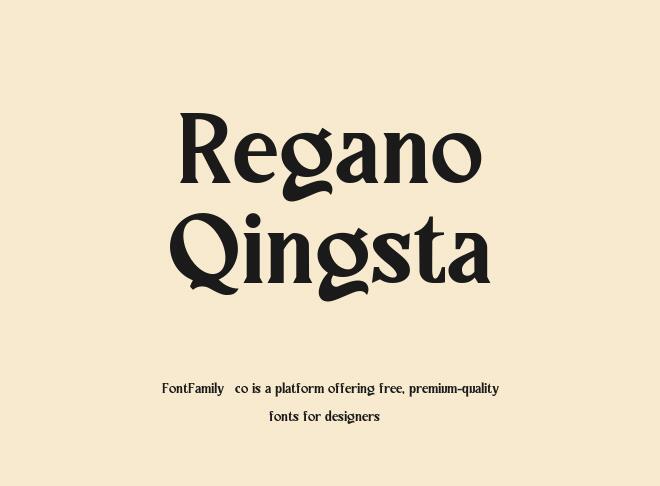 Regano Qingsta Font