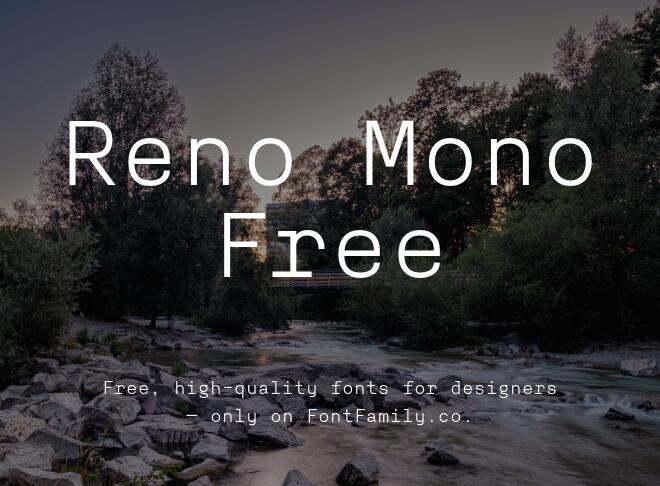 Reno Mono Free Font