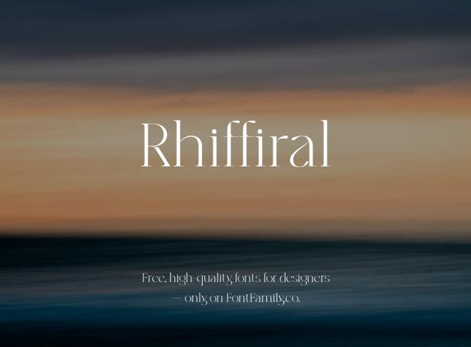 Rhiffiral Font