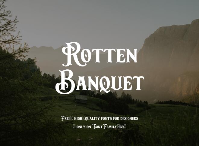 Rotten Banquet Font