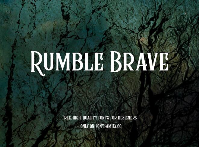 Rumble Brave Font