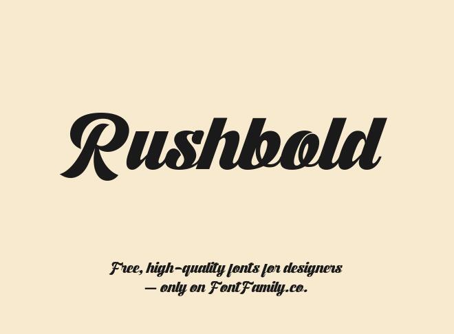 Rushbold Font