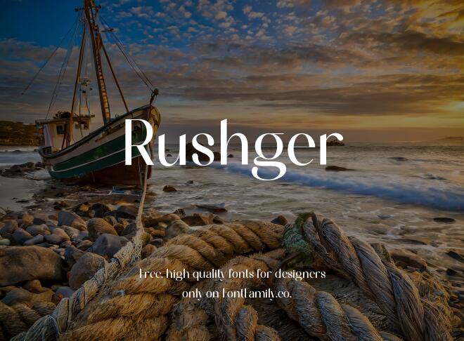 Rushger Font