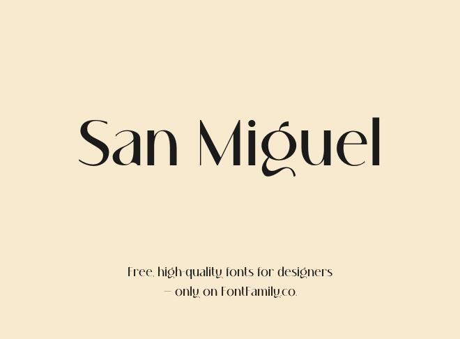 San Miguel Font