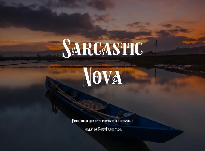 Sarcastic Nova Font