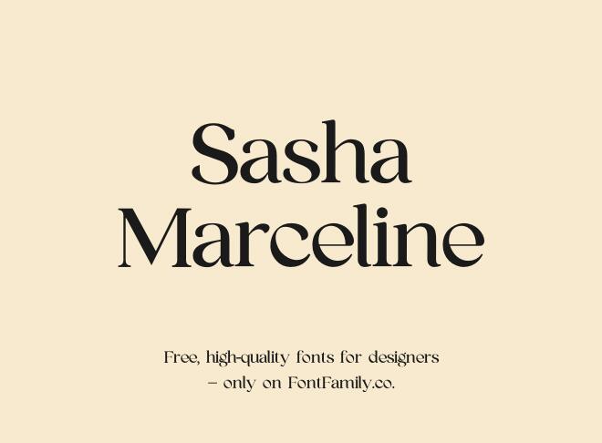 Sasha Marceline Font