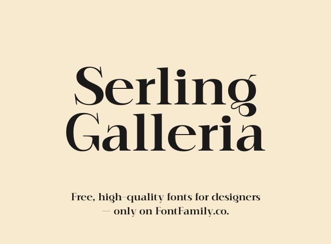 Serling Galleria Font