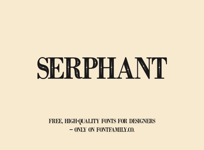 Serphant Font