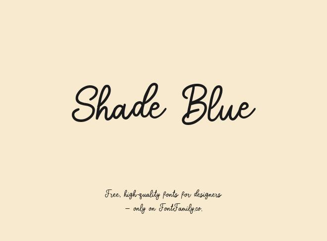 Shade Blue Font