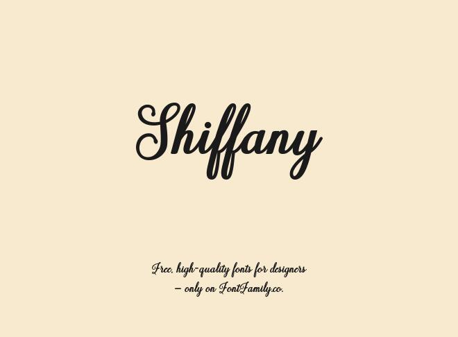 Shiffany Font