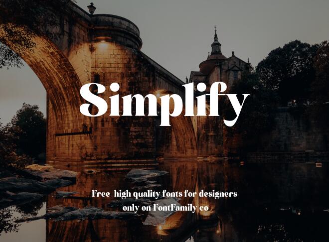 Simplify Font