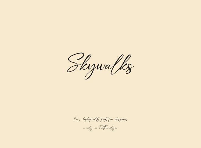 Skywalks Font