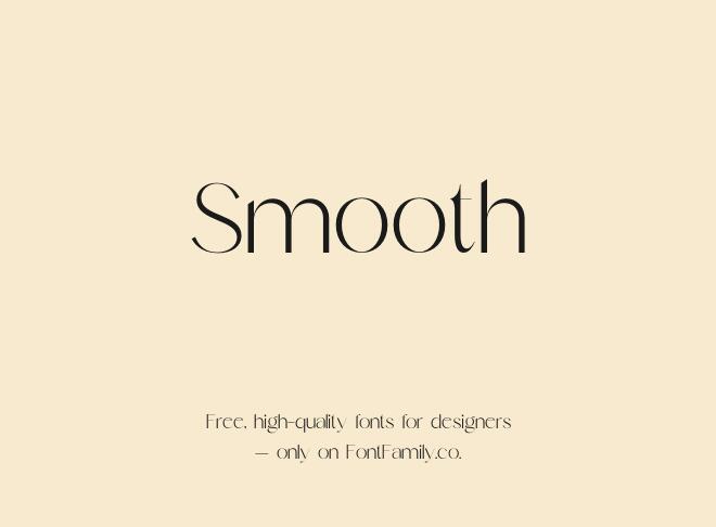 Smooth Font