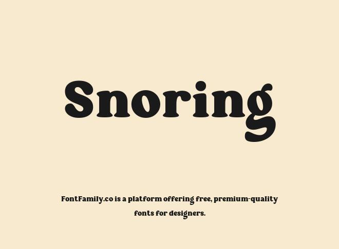Snoring Font