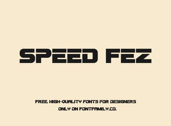 Speed Fez Font