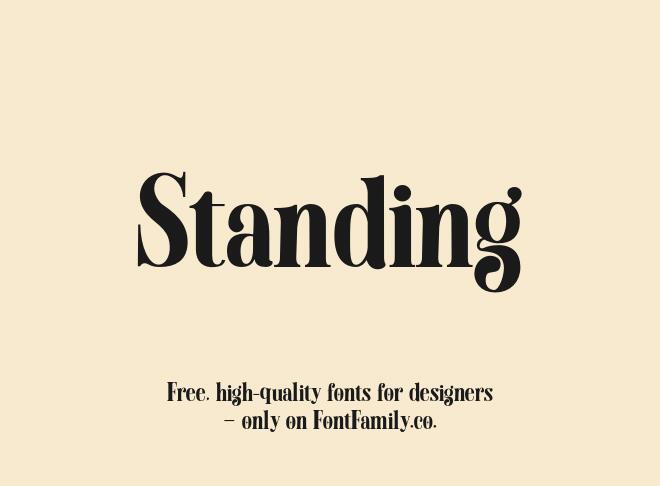 Standing Font