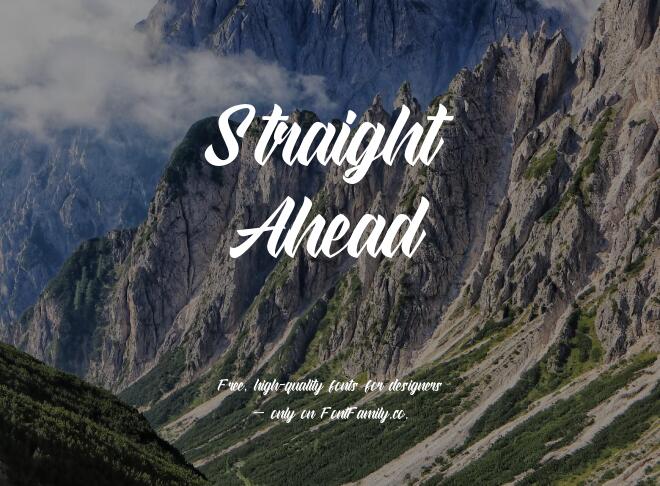 Straight Ahead Font